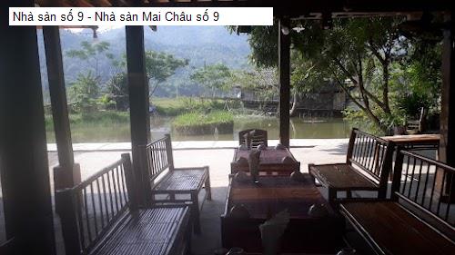 Hình ảnh Nhà sàn số 9 - Nhà sàn Mai Châu số 9