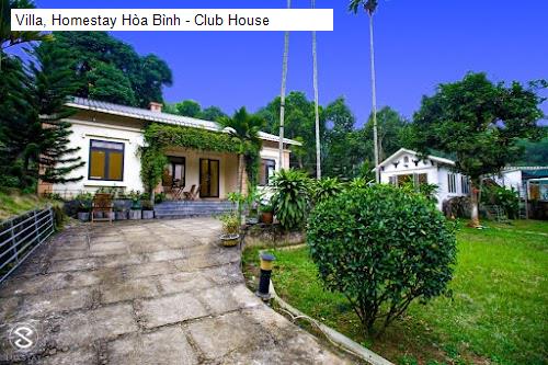 Villa, Homestay Hòa Bình - Club House